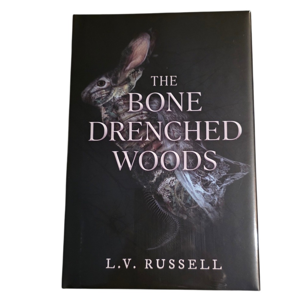 The Bone Drenched Woods L.V. Russell Hardcover Sprayed Edges Horror Book Signed